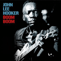 Boom Boom Guitar Lesson – John Lee Hooker